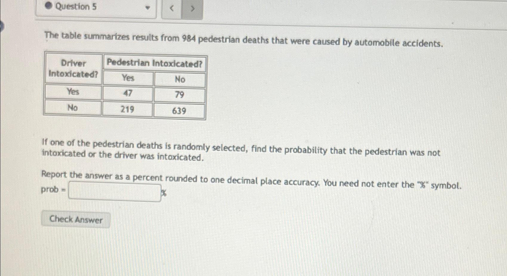 Solved Question 5The Table Summarizes Results From 984 | Chegg.com