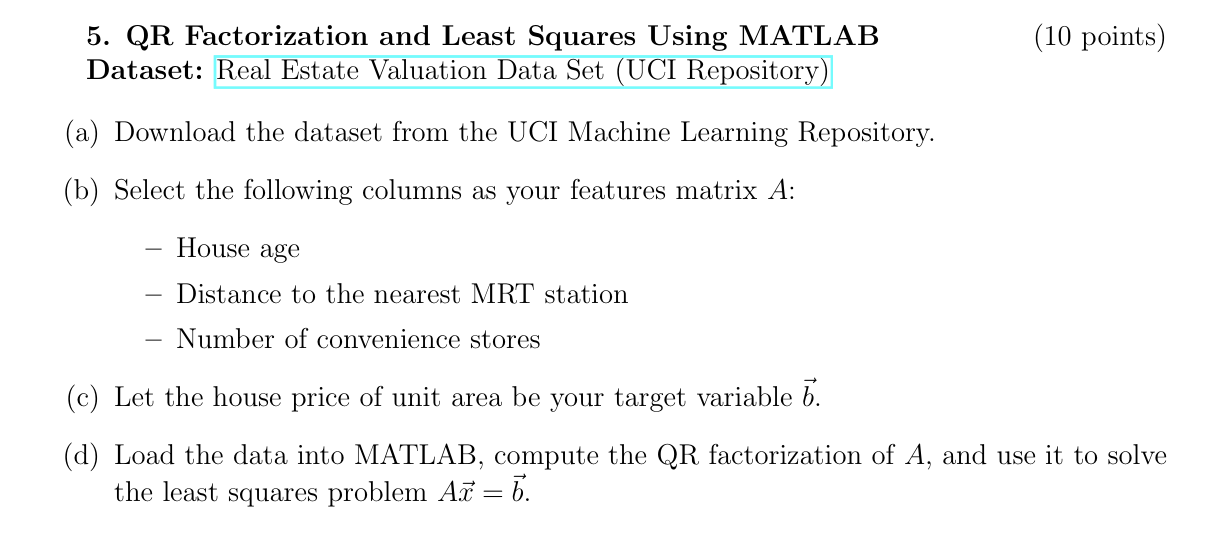 Solved QR ﻿Factorization and Least Squares Using MATLAB(10 | Chegg.com