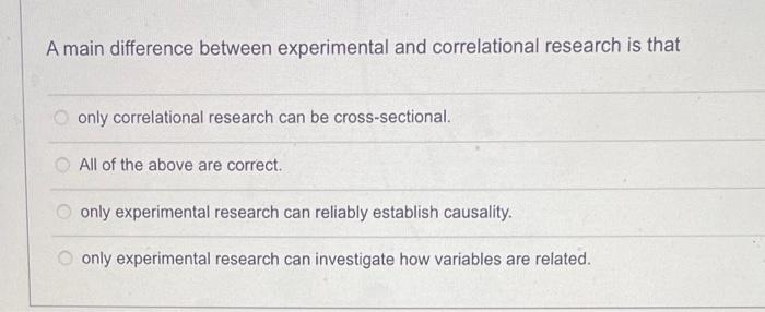 Solved A Main Difference Between Experimental And Chegg Com   Image