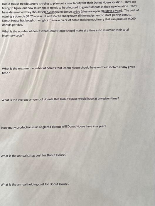 Solved Donut House Headquarters is trying to plan out a new | Chegg.com