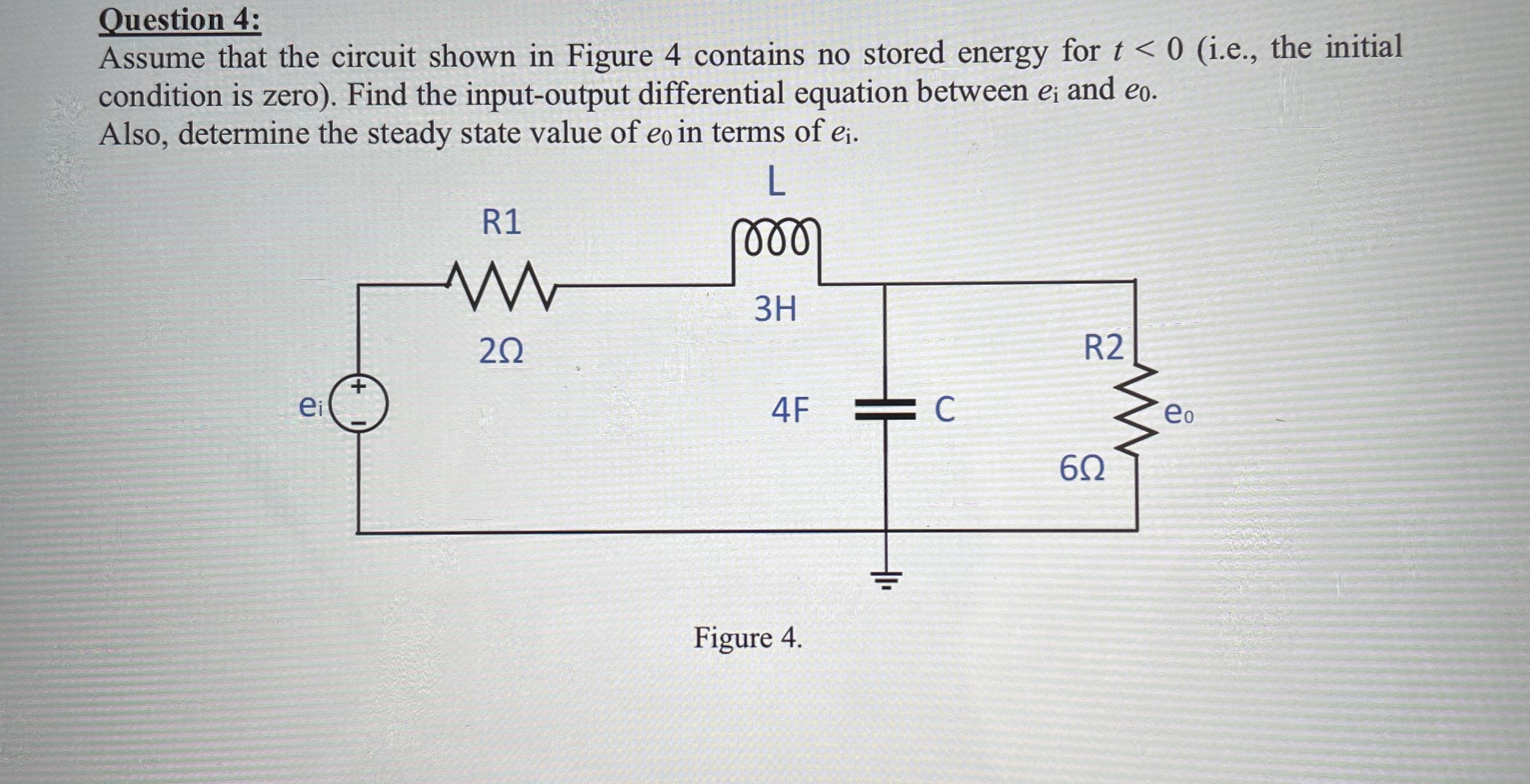Solved Assume that the circuit shown in Figure 4 ﻿contains | Chegg.com