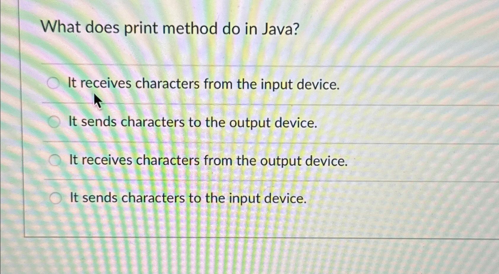 Solved What does print method do in Java?It receives | Chegg.com