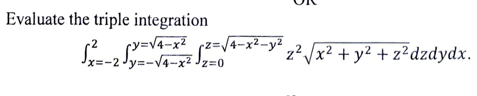 Triple Integration Simple Examples Solved Evaluate the triple | Chegg.com