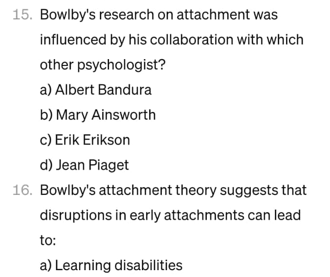 Bowlby s research on attachment was influenced by his Chegg