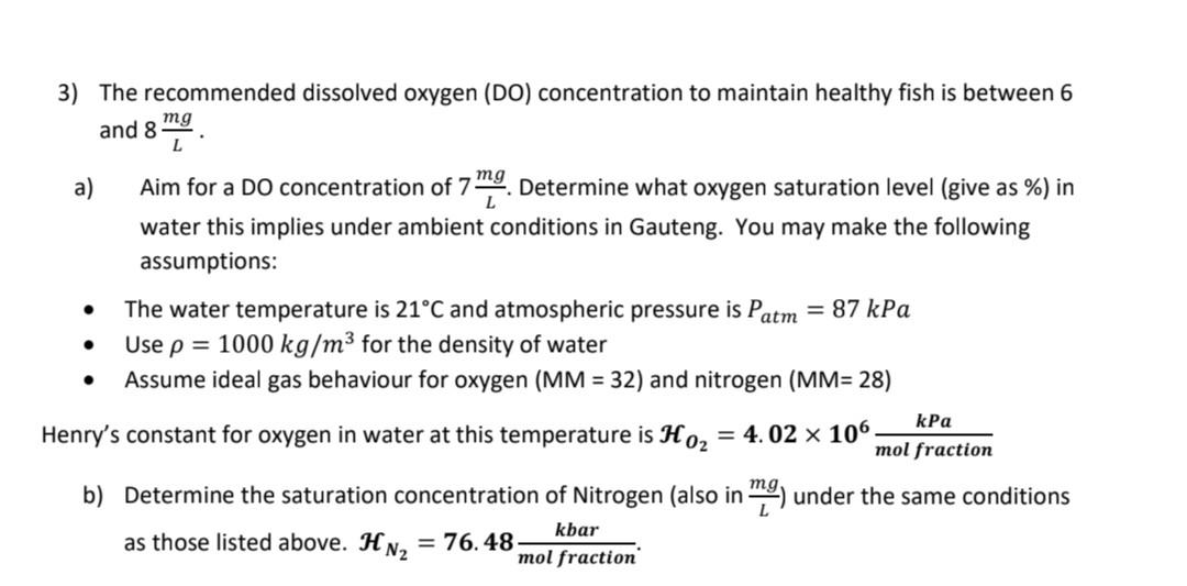 Solved 3) The recommended dissolved oxygen (DO) | Chegg.com