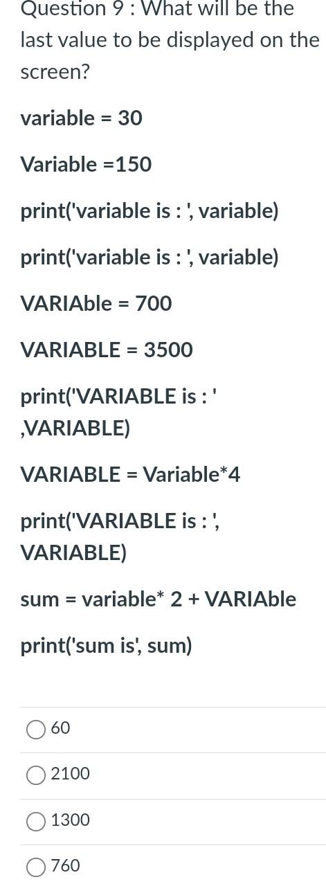 Solved Question 9: What will be the last value to be | Chegg.com
