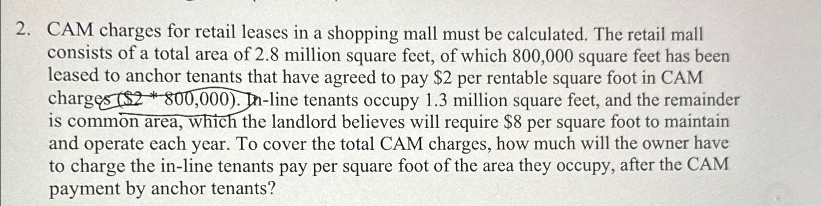 Solved CAM charges for retail leases in a shopping mall must | Chegg.com