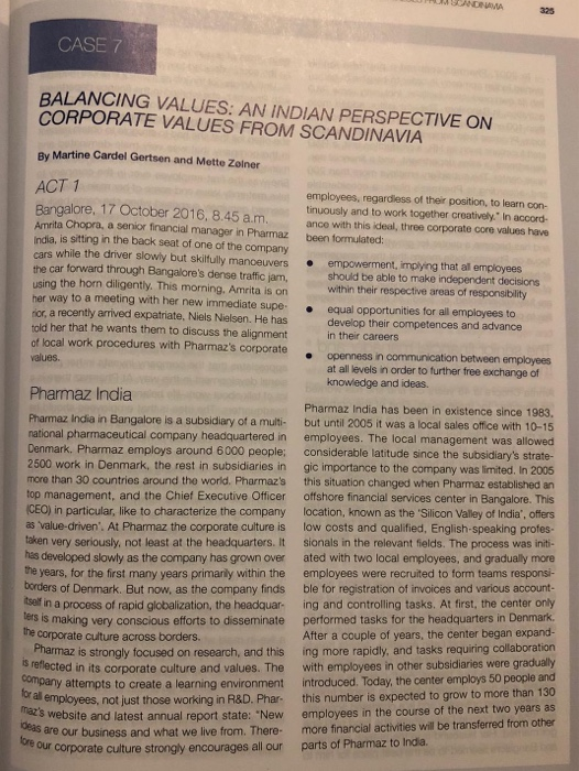 325 CASE 7 BALANCING VALUES: AN INDIAN PERSPECTIVE ON | Chegg.com