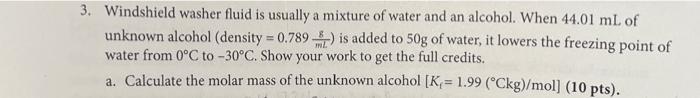 Solved 3. Windshield washer fluid is usually a mixture of | Chegg.com