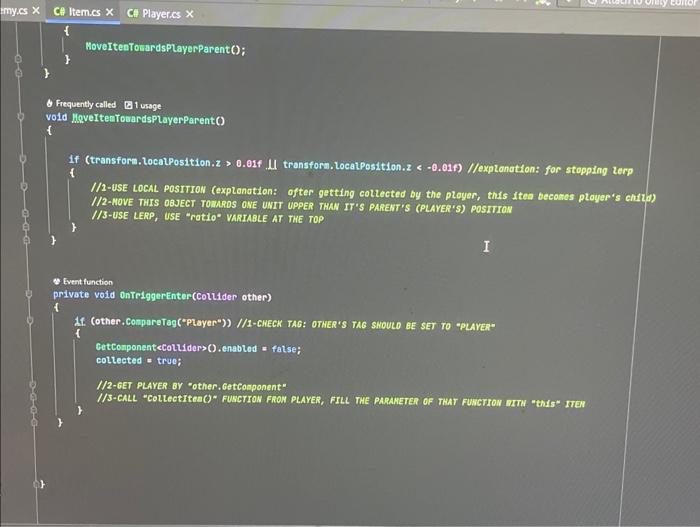 Solved complete the empty coding for c# unity engine using | Chegg.com