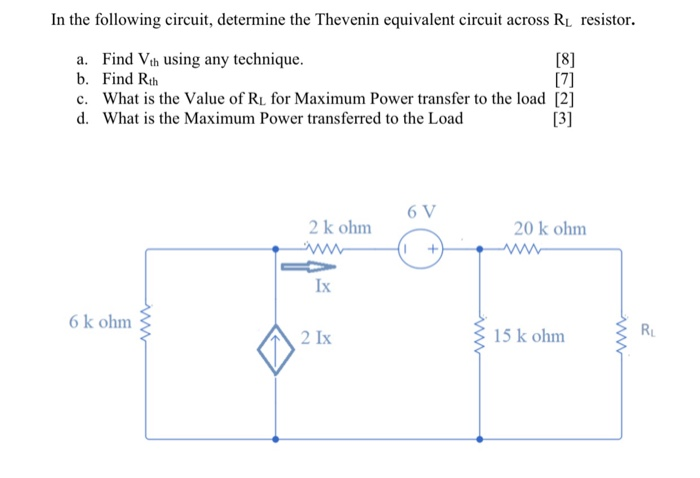 Solved In the following circuit, determine the Thevenin | Chegg.com