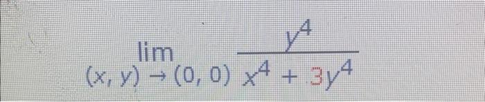 \( \lim _{(x, y) \rightarrow(0,0)} \frac{y^{4}}{x^{4}+3 y^{4}} \)