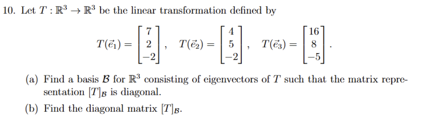 Solved Let T:R3→R3 be ﻿the linear transformation defined | Chegg.com
