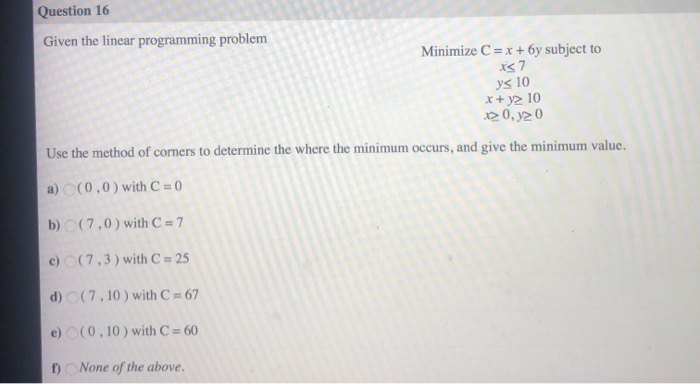 Solved Question 16 Given the linear programming problem | Chegg.com