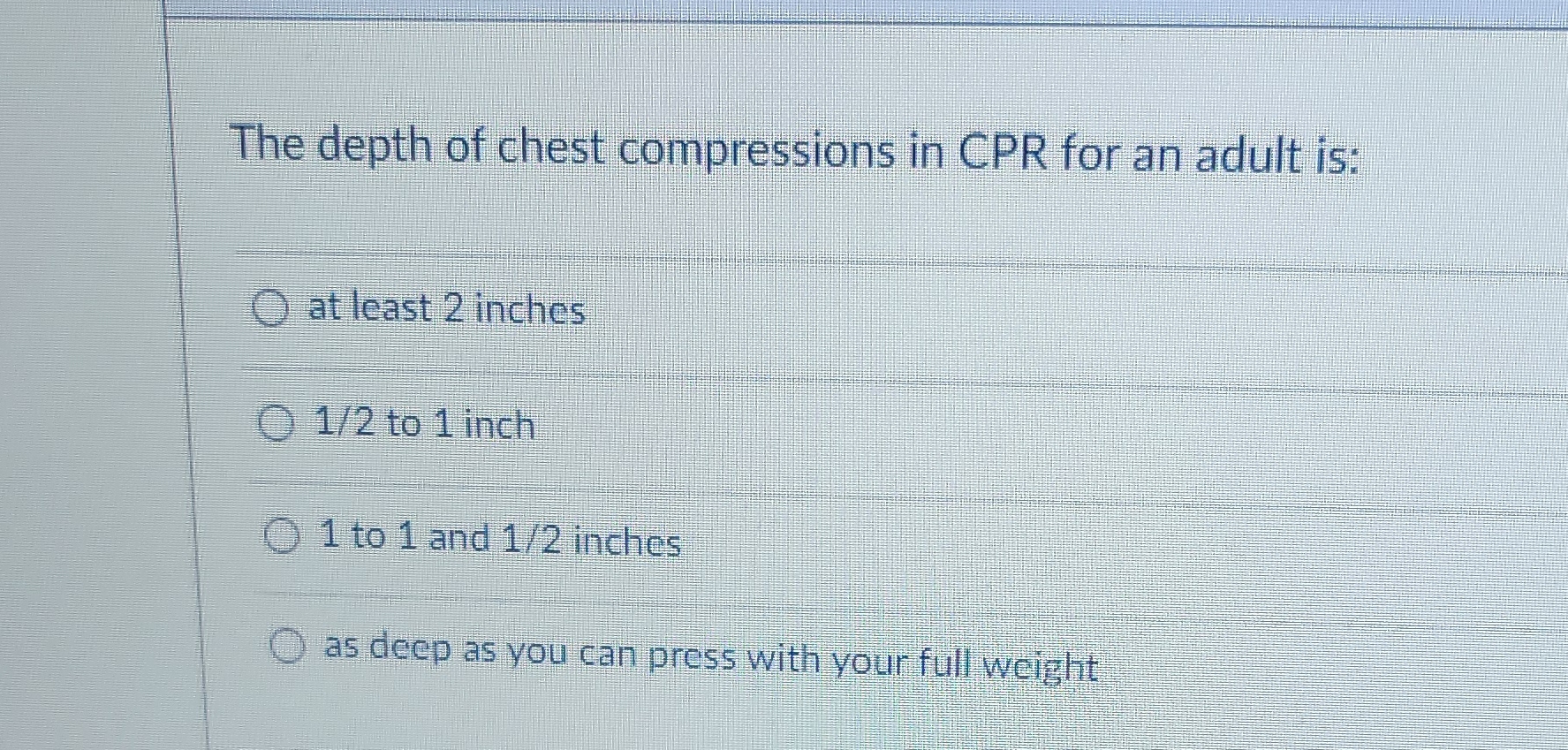 Solved The depth of chest compressions in CPR for an adult
