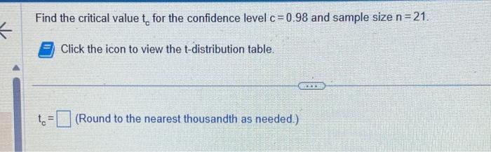 Solved Find the critical value tc for the confidence level | Chegg.com