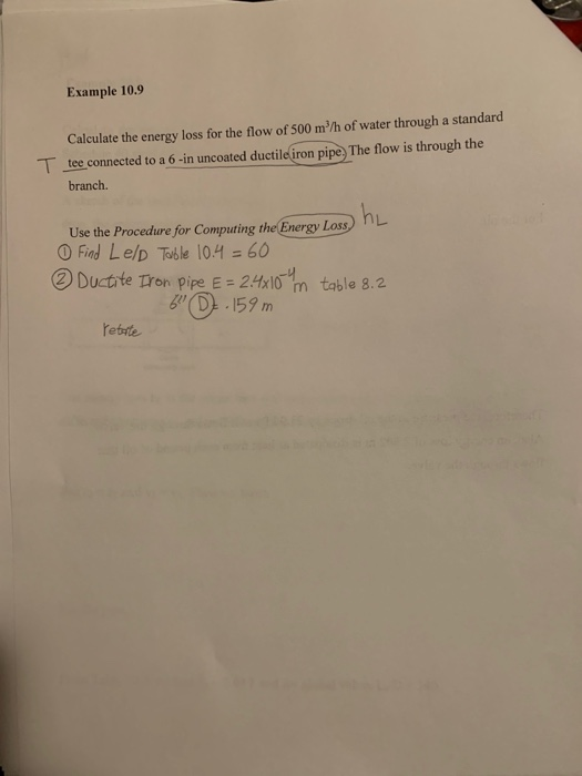 HOW Example 10.8 Calculate the pressure drop across a | Chegg.com