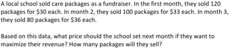 Solved A local school sold care packages as a fundraiser. In | Chegg.com