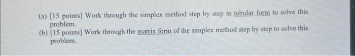 Solved 2. [ 30 points] Consider the following problem. | Chegg.com