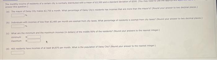 Solved The monthly income of residents of a certain city is | Chegg.com