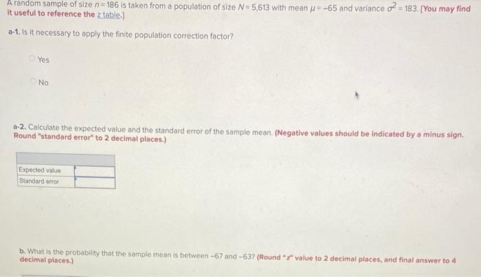 Solved A random sample of size n=186 is taken from a | Chegg.com