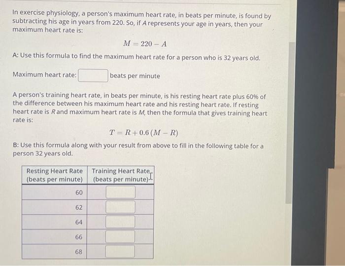 Solved In exercise physiology, a person's maximum heart | Chegg.com