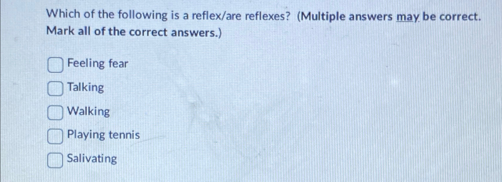 Solved Which Of The Following Is A Reflex/are Reflexes? | Chegg.com