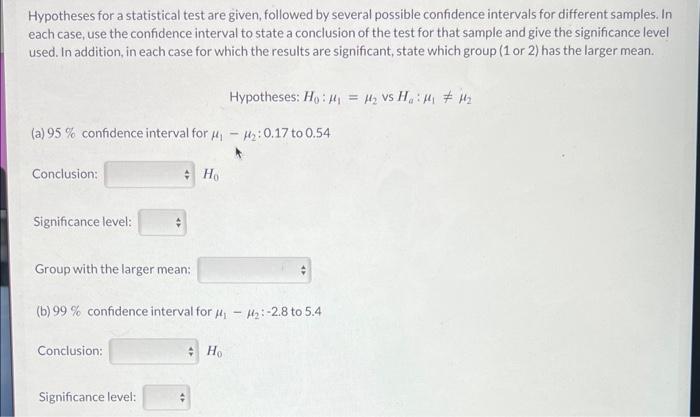 Solved Hypotheses for a statistical test are given, followed | Chegg.com