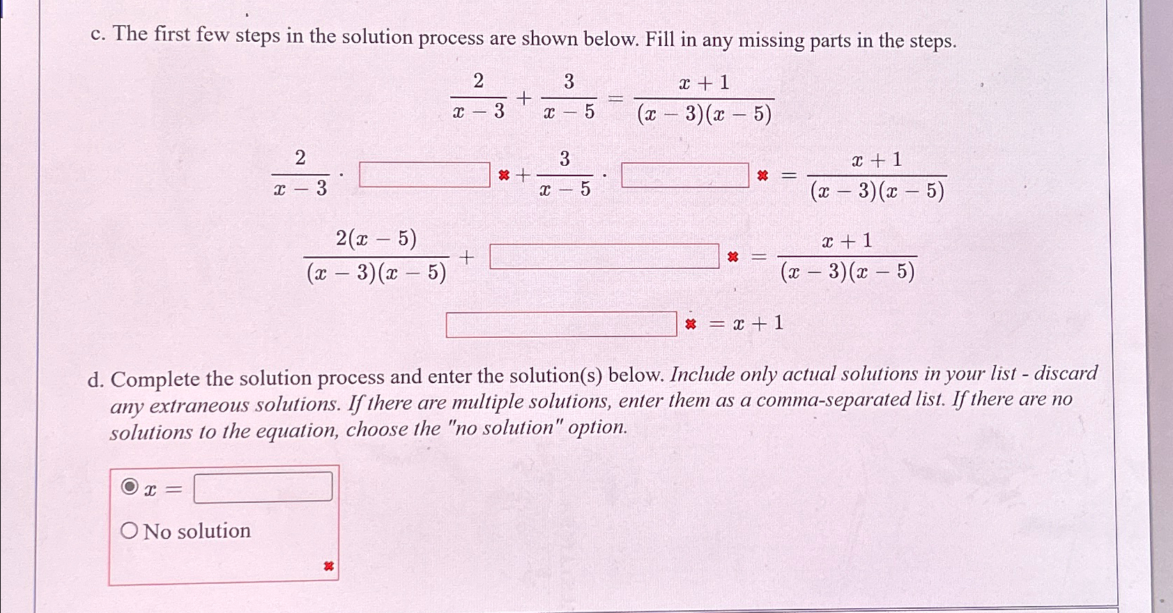 Solved c. ﻿The first few steps in the solution process are | Chegg.com