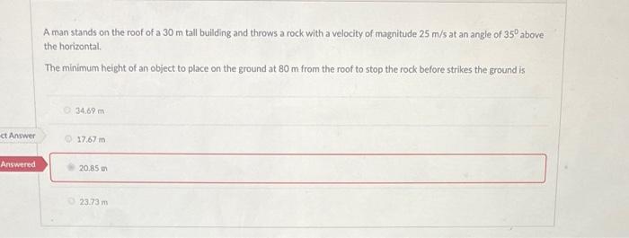 Solved A man stands on the roof of a 30 m tall building and | Chegg.com