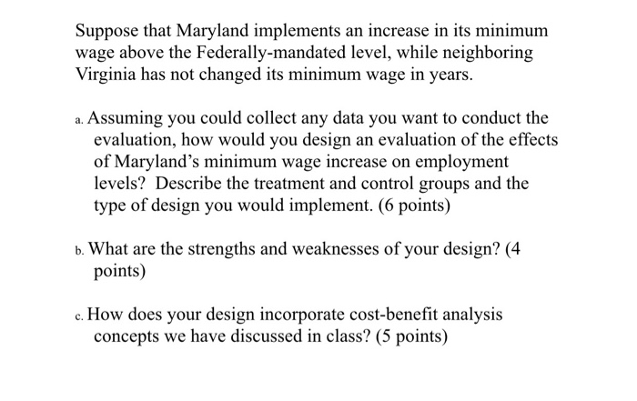 Suppose That Maryland Implements An Increase In It Chegg Com