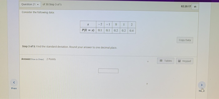 Solved Question 21. of 30 Step 1 of 5 02:20:51 Consider the | Chegg.com
