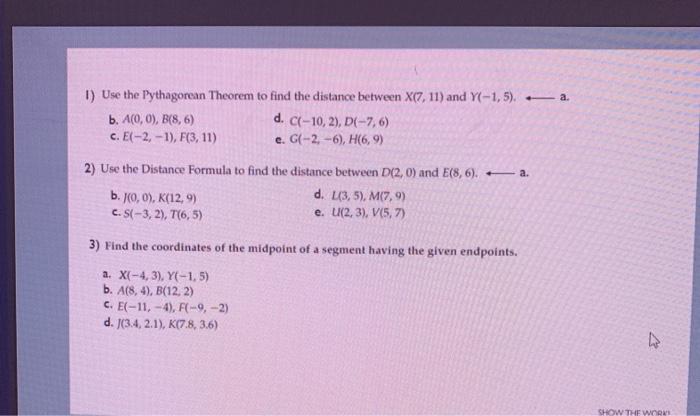 Solved 1 Use The Pythagorean Theorem To Find The Distanc Chegg Com