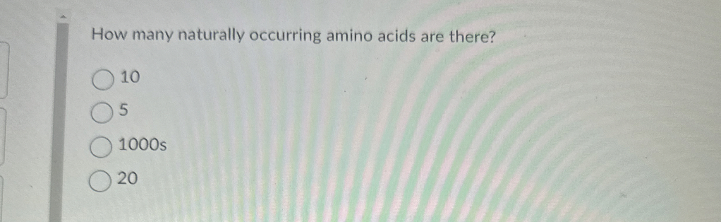 Solved How many naturally occurring amino acids are | Chegg.com