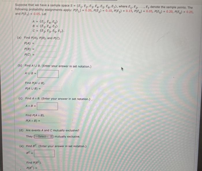 Solved A= Suppose that we have a sample space S = {E, E2, | Chegg.com