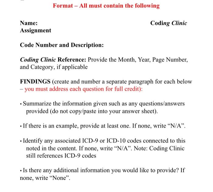 Format - All must contain the following Name: Coding | Chegg.com
