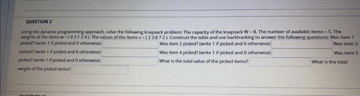 Solved QUESTION 2 Using The Dynamic Programming Approach, | Chegg.com