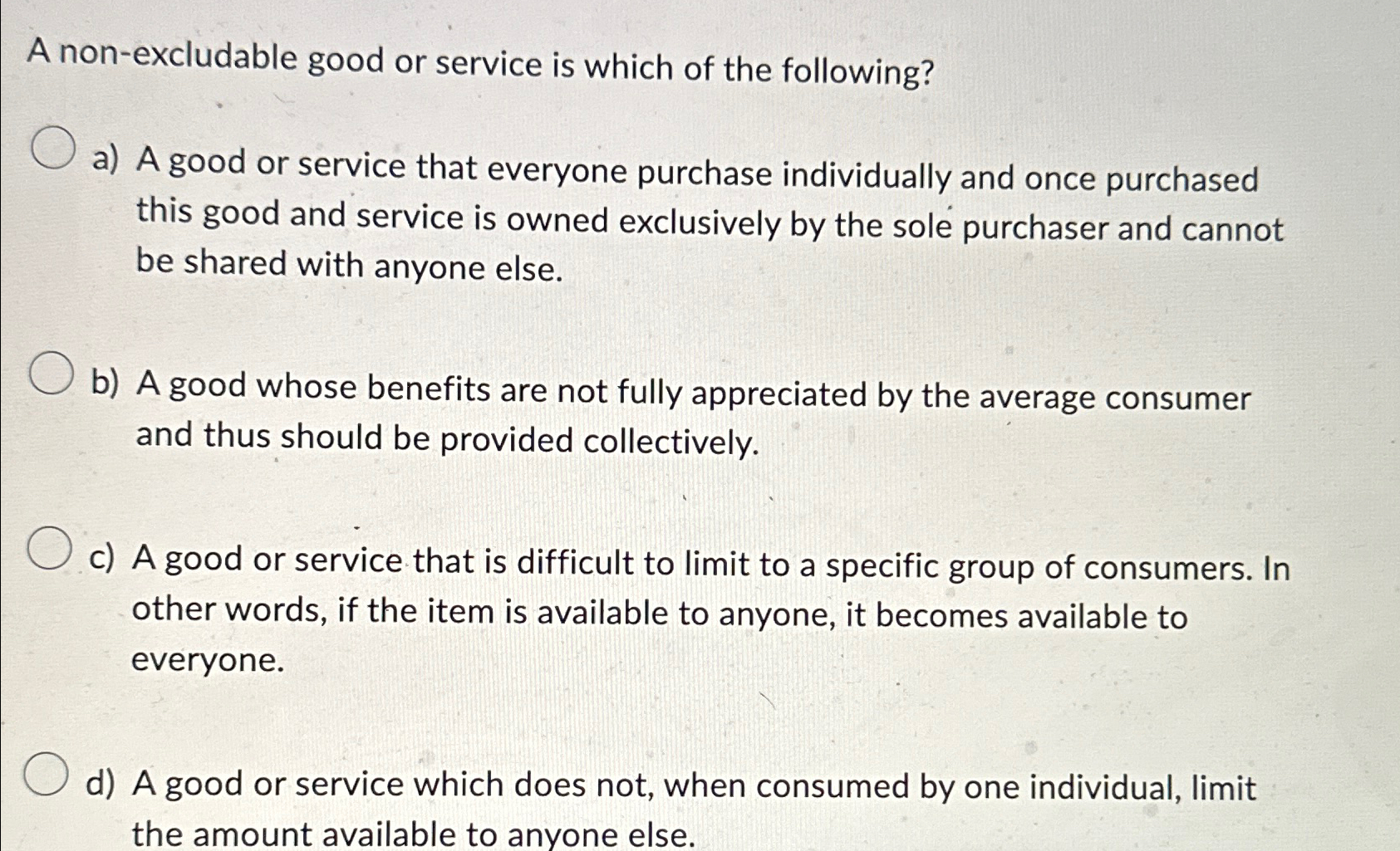solved-a-non-excludable-good-or-service-is-which-of-the-chegg