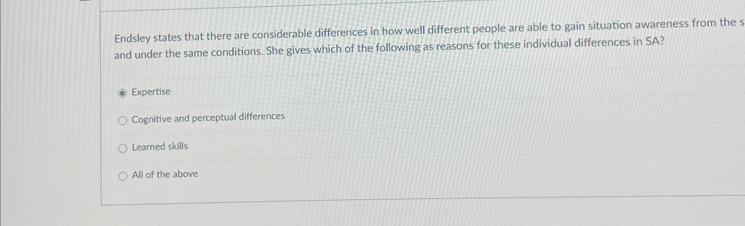 Solved Endsley states that there are considerable | Chegg.com