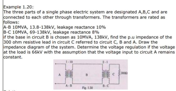 Solved Example 1.20: The three parts of a single phase | Chegg.com