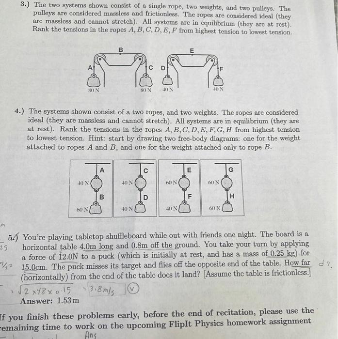 Solved 3.) The two systems shown consist of a single rope, | Chegg.com