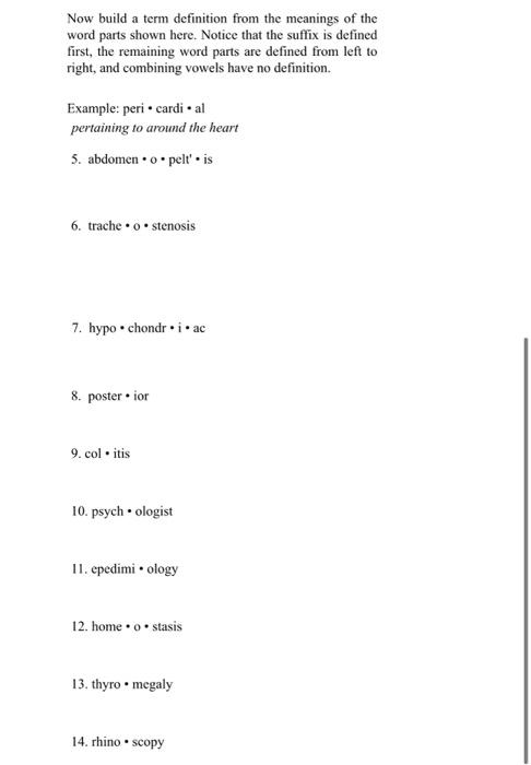 Now build a term definition from the meanings of the | Chegg.com
