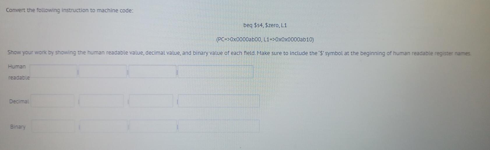 Solved Convert the following instruction to machine code: | Chegg.com