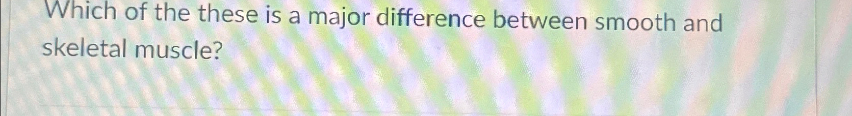 Solved Which of the these is a major difference between | Chegg.com