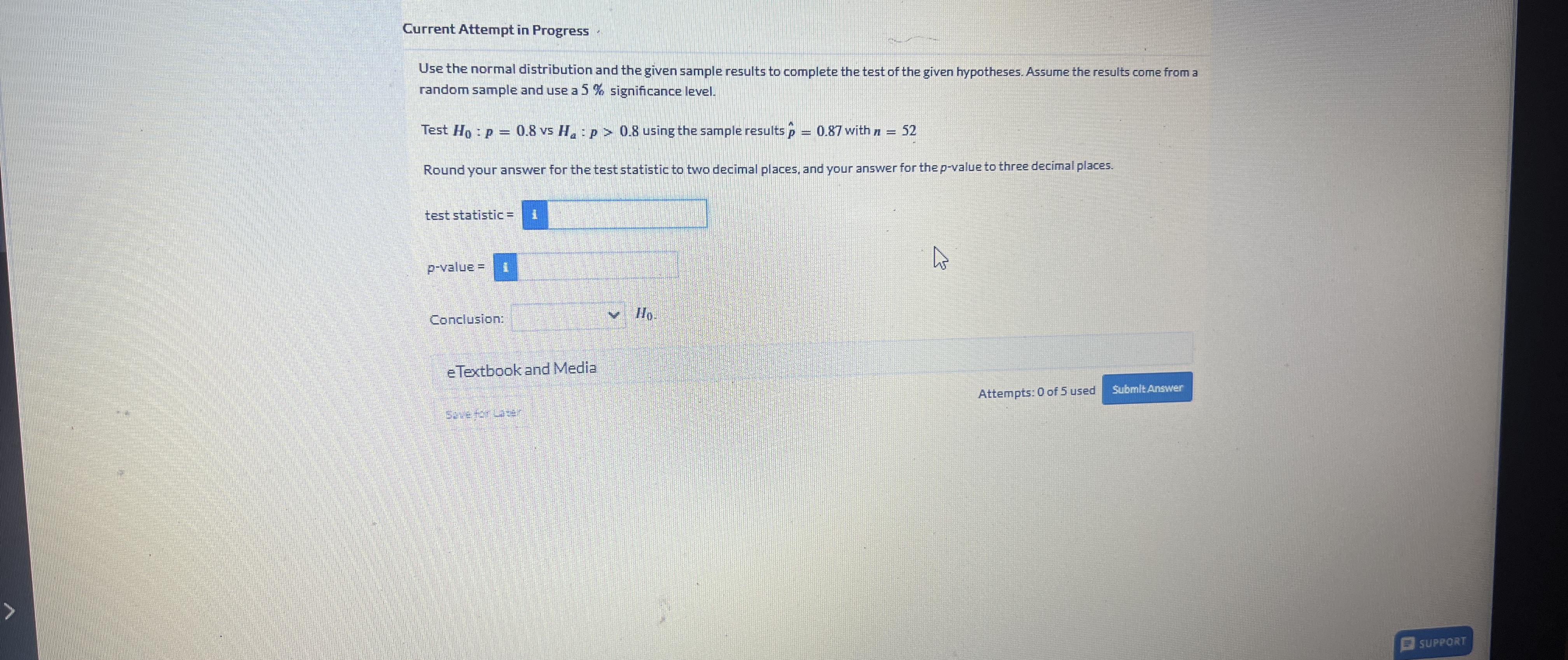 Solved Current Attempt in Progress .Use the normal | Chegg.com