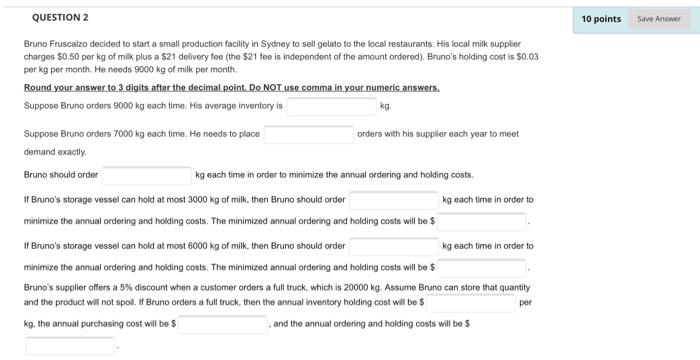 Solved QUESTION 2 10 points Save Answer Bruno Fruscalzo | Chegg.com