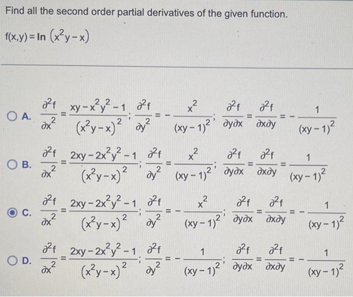 Solved Find all the second order partial derivatives of the | Chegg.com
