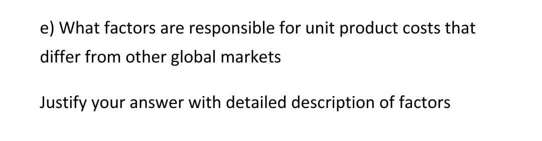 solved-e-what-factors-are-responsible-for-unit-product-chegg