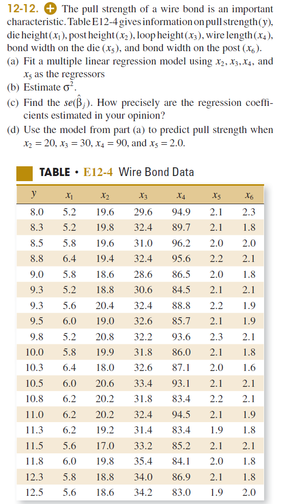 Solved Consider the wire bond pull strength data in Exercise 1...