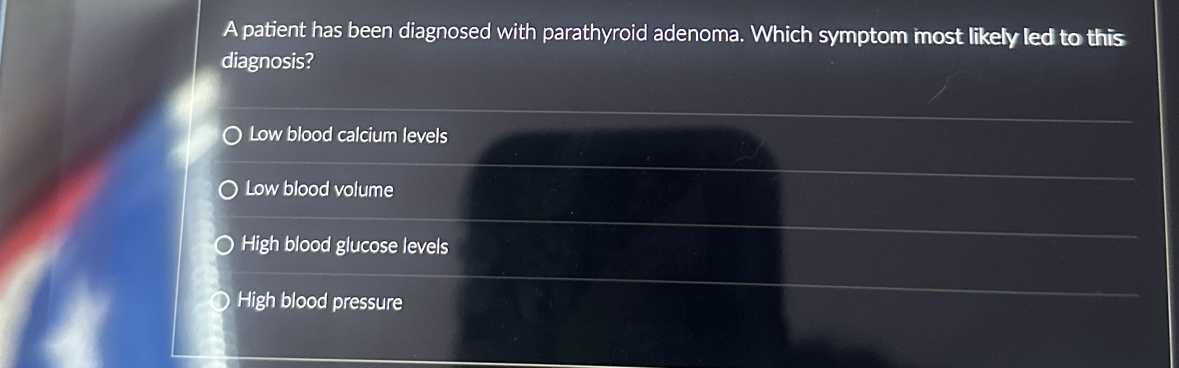 Solved A patient has been diagnosed with parathyroid | Chegg.com